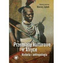 przemiany kulturowe w afryce historia i antropologia