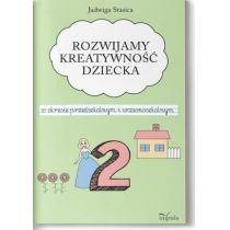 klasa 2. rozwijamy kreatywność dziecka w okresie..