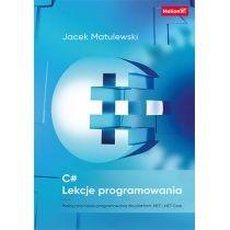 c#. lekcje programowania. praktyczna nauka programowania dla