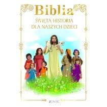 biblia. święta historia dla naszych dzieci