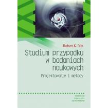 studium przypadku w badaniach naukowych