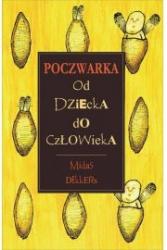 poczwarka od dziecka do człowieka tw.