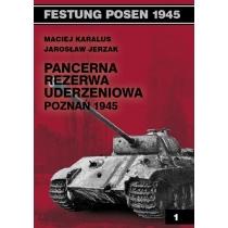 festung posen 1945. pancerna rezerwa uderzeniowa