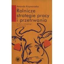 rolnicze strategie pracy i przetrwania