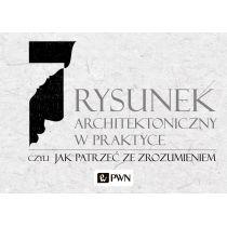 rysunek architektoniczny w praktyce...