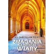 zmagania na drodze wiary