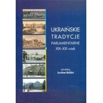 ukraińskie tradycje parlamentarne xix-xxi wiek