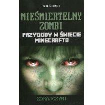 nieśmiertelny zombi. przygody w świecie minecrafta. tom 6