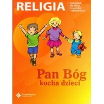 pan bóg kocha dzieci. przedszkole 3 i 4-latki. podręcznik