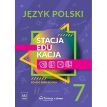 stacja edukacja. język polski. pomoc edukacyjna. klasa 7 sz