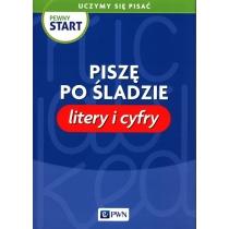 pewny start. uczymy się pisać litery i cyfry