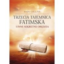 trzecia tajemnica fatimska i inne sekretne orędzia