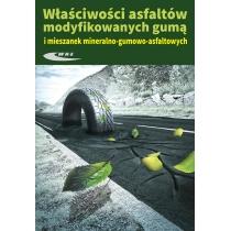 właściwosci asfaltów modyfikowanych gumą i mieszanek min