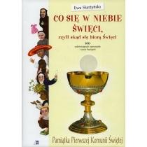 pamiątka i komunii świętej - co się w niebie święci...