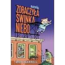 zobaczyła świnka niebo. batpig. tom 1