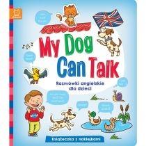 my dog can talk. rozmówki angielskie dla dzieci