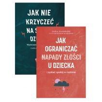 pakiet: jak nie krzyczeć na swoje dziecko. wychowanie bez z