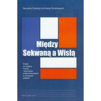 między sekwaną a wisłą