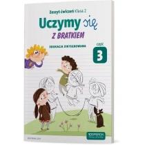 uczymy się z bratkiem. edukacja zintegrowana. klasa 2. zesz