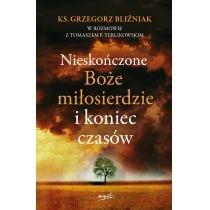 nieskończone boże miłosierdzie i koniec czasów