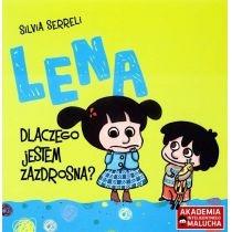 lena. dlaczego jestem zazdrosna? akademia inteligentnego mal