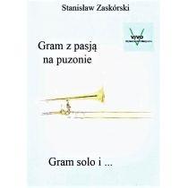 gram z pasją na puzonie gram solo i...