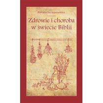 zdrowie i choroba w świecie biblii