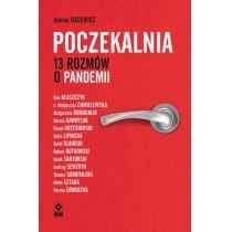 poczekalnia 13 rozmów o pandemii