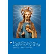 przemów za nami, a będziemy ocaleni!