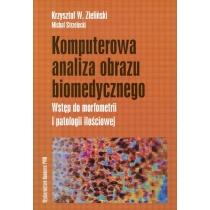 komputerowa analiza obrazu biomedycznego. wstęp do morfomet