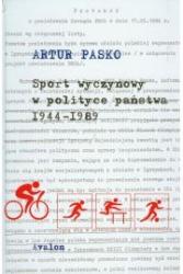 sport wyczynowy w polityce państwa 1944-1989