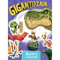 gigantozaur. bystry maluszek