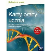 biologia na czasie. karty pracy ucznia dla szkół ponadgimn