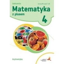 matematyka z plusem 4. ćwiczenia dla klasy 4 szkoły podsta