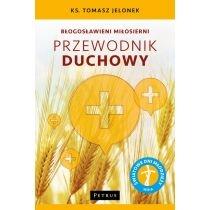 błogosławieni miłosierni. przewodnik duchowy