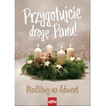 przygotujcie drogę panu!