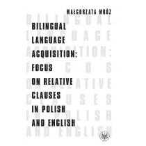 bilingual language acquisition focus on relative clauses in 