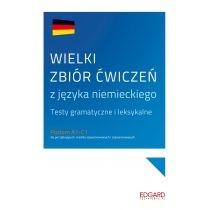 wielki zbiór ćwiczeń z języka niemieckiego. testy gramat