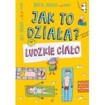 jak to działa ludzkie ciało