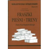 fraszki, pieśni, treny jana kochanowskiego. biblioteczka op