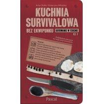 kuchnia survivalowa bez ekwipunku. gotowanie w terenie. czę