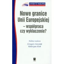 nowe granice unii europejskiej - współpraca czy wykluczeni