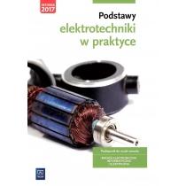 podstawy elektrotechniki w praktyce. podręcznik do nauki za