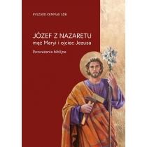 józef z nazaretu - mąż maryi i ojciec jezusa