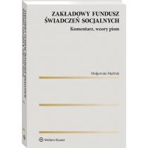 zakładowy fundusz świadczeń socjalnych. komentarz