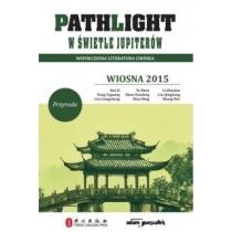 pathlight. w świetle jupiterów. wiosna 2015