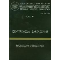 identyfikacja i zarządzanie problemami społecznymi. tom 12