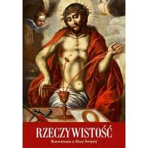 rzeczywistość. rozważania o mszy świętej