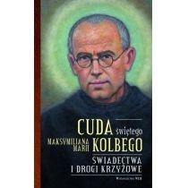 cuda świętego maksymiliana marii kolbego cz.2