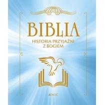 biblia. historia przyjaźni z bogiem